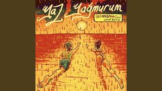 Yaz Yağmurum (feat. Onur Betin)