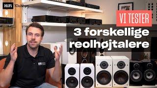 Vi tester 3 gode stereo-højtalere