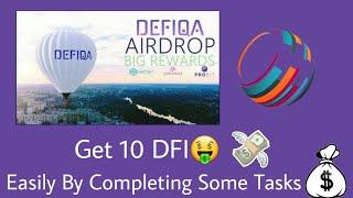 Get 10 DFI FreeEasily By Completing Some Tasks