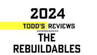 All the Rebuildables from 2024