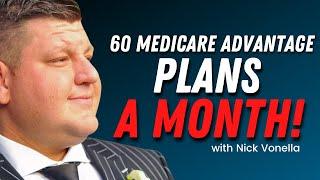 How This Brand New Agent Is Writing 60 Medicare Advantage Plans a Month