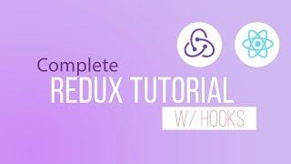 Redux for Beginners: 2hr Crash Course w/ Hooks