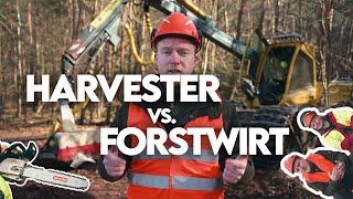 Mensch vs. Maschine! Wer ist besser: Harvester oder Forstwirte? - Forst erklärt