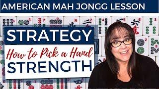 American Mah Jongg Lesson Strategy How to Pick a Hand - Strength (mock card)