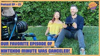 EP21 - Our Favorite Episode of Nintendo Minute was CANCELED - Kit & Krysta Podcast