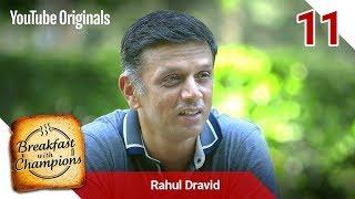 Episode 11 | Rahul Dravid | Breakfast with Champions Season 6