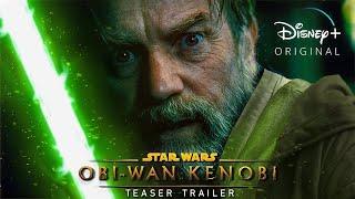 Obi-Wan Kenobi - Official Teaser Trailer (2022)