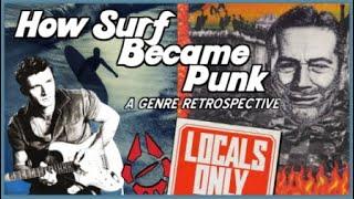 How Surf Became Punk (a genre retrospective: part 1 of 3)