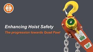 William Hackett SS-L5 QP Lever Hoist - The Progression Towards Quad Pawl