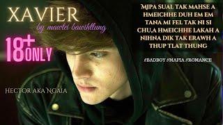 XAVIER  BY MAWITEI BAWITLUNG MIZO LOVE STORY #thawnthu  #ngaihnawm  #mizothawnthu #mizoram