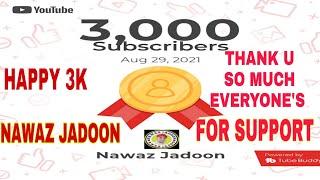 Happy 3k Subscribers #3ksubscribers #short|Nawaz Jadoon