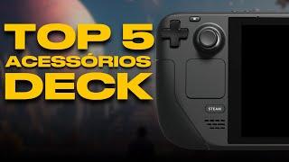 Top 5 Acessórios indispensáveis para seu Steam Deck