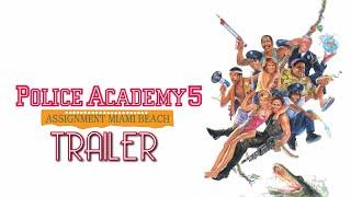 Police Academy 5 Assignment: Miami Beach (1988) Trailer Remastered HD