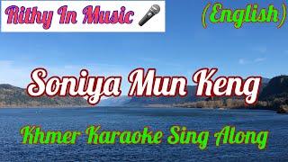 Soniya Mun Keng,(English) Karaoke