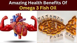 Omega 3 surprising facts | omega 3 fish oil amazing benefits