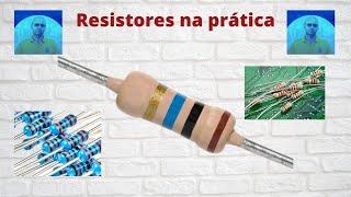 Resistores na prática