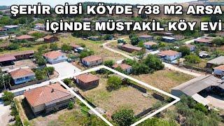 1927-  ŞEHİR GİBİ KÖYDE 738 M² ARSA İÇİNDE MÜSTAKİL KÖY EVİ