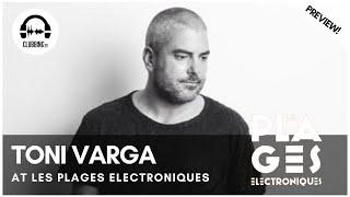 Clubbing Experience with Toni Varga - Elrow Stage @ Les Plages Electroniques Festival