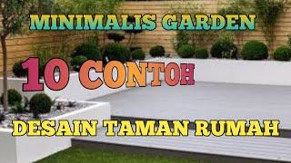 10 Contoh Desain Taman Minimalis Terbaru 2021 | Design Garden | Taman Minimalis modern #taman