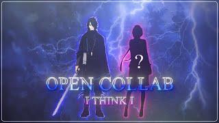 「linkk's Open Collab」I Think I「AMV/EDIT」4k #linkkoc2