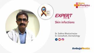 Dr  Subhro Bhattacharjee speaks on Skin infections ll Neotia Mediplus