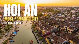 Discover Hoi An Vietnam: Most Romantic Ancient Town & Best Banh Mi