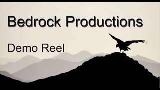 Bedrock Production`s Demo Reel 2019