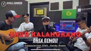 PEGAT || UKUR KALANGKANG - HENDY RESTU (LIVE COVER DHEA GEMOII) VERSI AKUSTIK