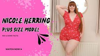 Meet Nicole Herring: Your Go-To Plus Size Model for Fashion Influence.