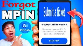 GCASH FORGOT MPIN SUBMIT A TICKET 2024