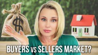 BUYERS MARKET vs SELLERS MARKET (What's the Difference?)