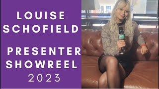 LOUISE SCHOFIELD- PRESENTER SHOWREEL 2023