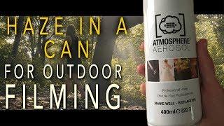 Atmosphere Aerosol "Haze in a Can" Outdoor Test for Filmmakers and Photographers