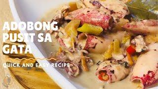 Adobong Pusit sa Gata | Quick and Easy Recipe