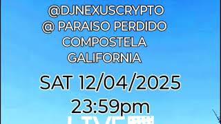 starlink passenger aka @djnexuscrypto @paraiso perdido 12:04:2025