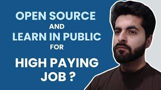 Open Source Contribution & Learn in Public For Job ?