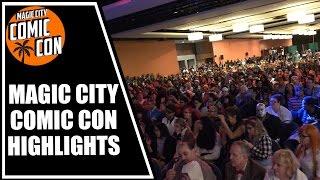 Magic City Comic Con Highlights