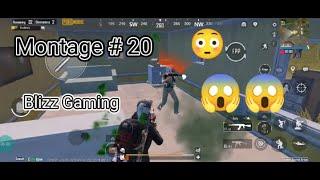Montage # 20 | Pubg Mobile | Blizz Gaming