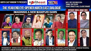 NORTH EAST WINDOW PRESENTS  || THE YEAR END EYE-OPENERNORTH EAST DIALOGUE || live 31st December 2024