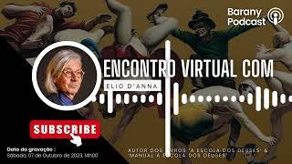 PodCast: Encontro Virtual com Elio D'Anna ‐ Perguntas e Respostas do Dreamer