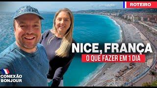 NICE | ROTEIRO COMPLETO DE 1 DIA COM PRINCIPAIS PONTOS TURÍSTICOS