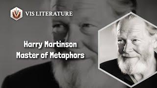 Harry Martinson: Wordsmith Extraordinaire | Harry Martinson Biography | Writers & Novelists