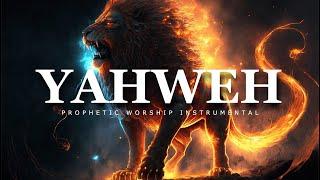 YAHWEH | Prophetic Worship Music | Intercession Prayer Instrumental