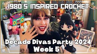 ⎹ 1980s Inspired Crochet ⎹ Decade Divas's Party 2024 #decadedivasparty2024