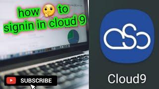 how  to login in cloud 9 app 