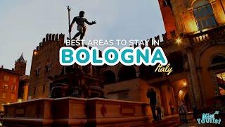  Where to Stay in Bologna → 6 AMAZING Areas + Hotels + Map! ️