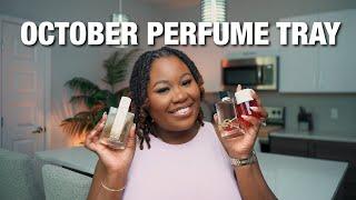 OCTOBER PERFUME TRAY 2024 | PERFUMES I'LL BE WEARING THIS MONTH!