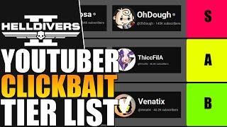Helldivers 2 Youtuber Clickbait Tier List (S TIER is Real)