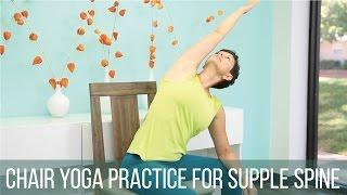 Chair yoga practice for supple spine