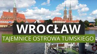 WROCŁAW - Ostrów Tumski - History, Attractions, Secrets